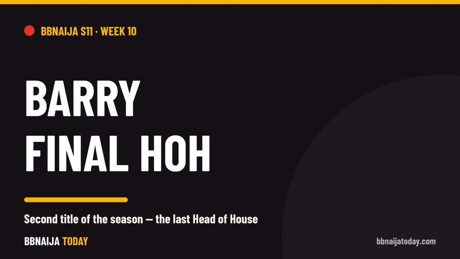 Barry wins the final Head of House of BBNaija Season 11, Week 10